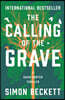 The Calling of the Grave