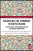 Balancing the Commons in Switzerland