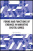 Forms and Functions of Endings in Narrative Digital Games