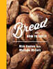 Bread and How to Eat It: A Cookbook