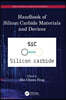 Handbook of Silicon Carbide Materials and Devices