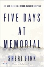 Five Days at Memorial