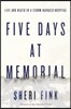 Five Days at Memorial
