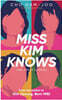 Miss Kim Knows and Other Stories