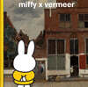 miffy x vermeer