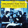 Gil Shaham / Goran Sollscher 파가니니: 바이올린과 기타를 위한 작품집 (Paganini For Two)