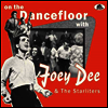Joey Dee & The Starlighters - On The Dancefloor With Joey Dee & The Starliters (Digipack)(CD)