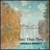 Angela Hewitt 포레: 피아노 음악 (Faure : Piano Music)