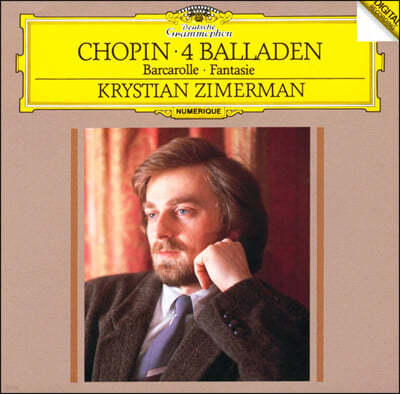 Krytian Zimerman 쇼팽: 발라드, 환상곡, 뱃노래 (Chopin: Ballades, Fantasia, Barcarolle)