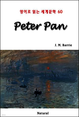 Peter Pan - 영어로 읽는 세계문학 60