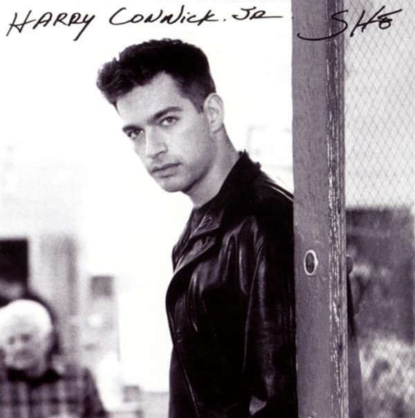 Harry Connick Jr.(해리 코닉 주니어) - She