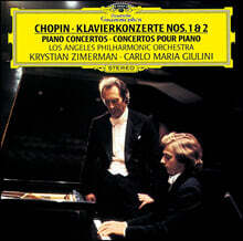 Krystian Zimerman / Carlo Maria Giulini 쇼팽: 피아노 협주곡 1, 2번 (Chopin: Piano Concertos)