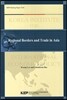 Regional Borders and Trade in Asia