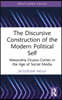 Discursive Construction of the Modern Political Self