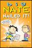 Big Nate: Nailed It!: Volume 28