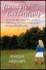 Learning to Lean on Myself