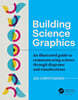 Building Science Graphics