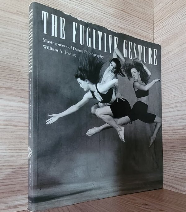 Fugitive Gesture: Masterpieces of Dance