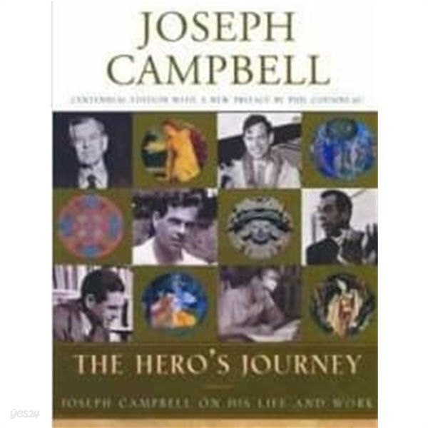 The Hero&#39;s Journey  Joseph Campbell on His Life and Work 