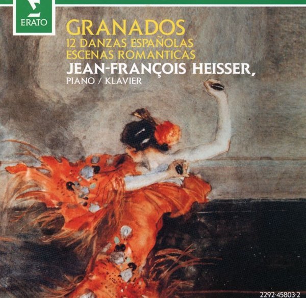 장-프랑스와 에세르 - Jean-Francois Heisser - Granados,Danzas Espanolas [독일발매]