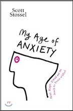 My Age of Anxiety