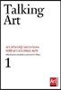 Talking Art 1: Interviews with Artists Since 1976 (Revised)