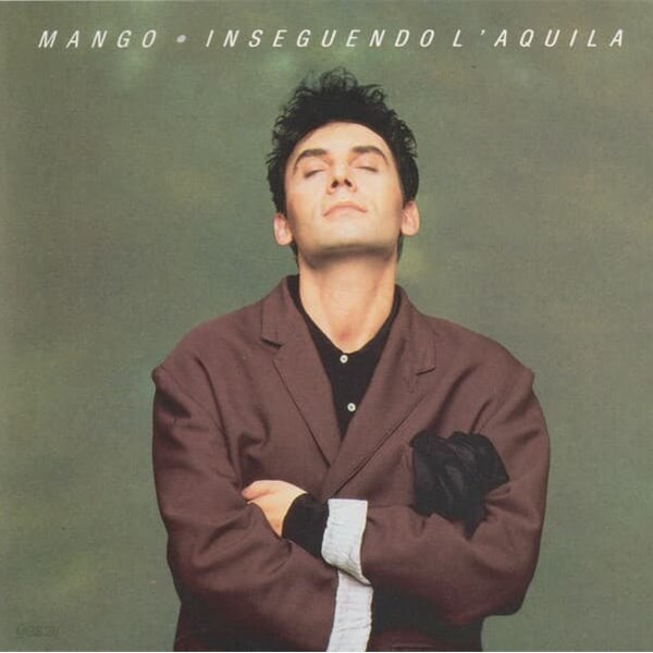 MANGO - Inseguendo L’Aquila