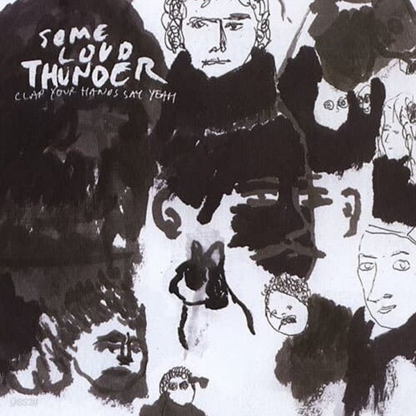 Clap Your Hands Say Yeah - Some Loud Thunder (미개봉CD)