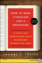 How to Read Literature Like a Professor
