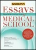 Essays That Will Get You Into Medical School