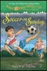 Magic Tree House #52 : Soccer on Sunday