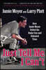 Just Tell Me I Can't: How Jamie Moyer Defied the Radar Gun and Defeated Time