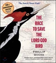 The Race to Save the Lord God Bird