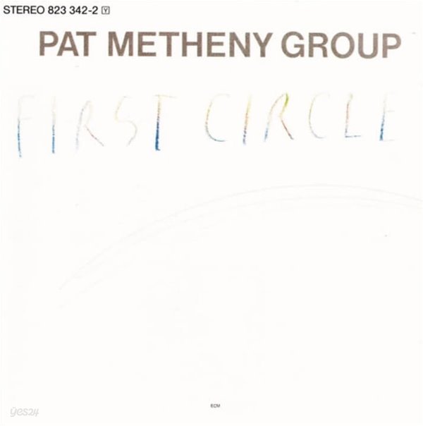 팻 매시니 그룹 (Pat Metheny Group) - First Circle  (독일발매)