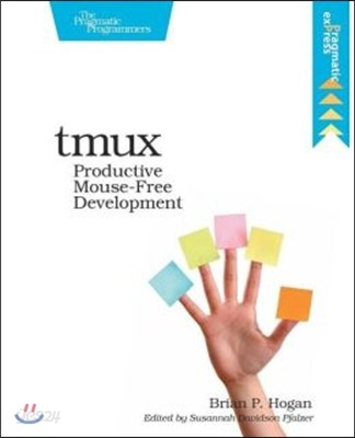 Tmux: Productive Mouse-Free Development