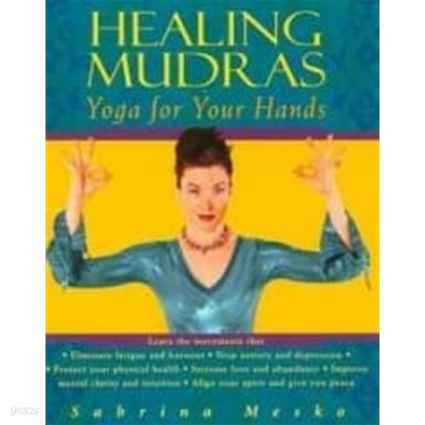 Healing Mudras  Yoga for Your Hands