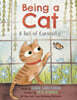 Being a Cat: A Tail of Curiosity