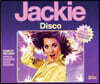 65곡의 디스코 댄스 음악 모음집 Jackie Disco: 65 Groovy Dancefloor Classics