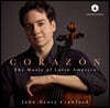 John-Henry 첼로로 연주한 라틴 아메리카 음악 (Corazon The Music Of Latin America)