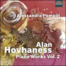 Alessandra Pompili 호바네스: 피아노 작품 2집 ‘땅을 넘어 우주를 가로지르는 여행’ (Hovhaness: Piano Works Vol.2)