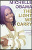 The Light We Carry: Overcoming in Uncertain Times