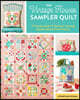The Vintage Flower Sampler Quilt: A Step-By-Step Guide to Sewing a Stunning Quilt & Fresh Projects