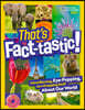 That’s Fact-Tastic!