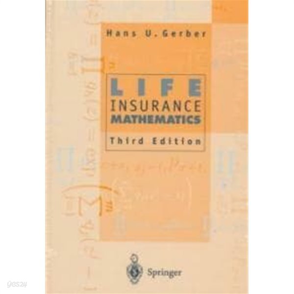 Life Insurance Mathematics (Hardcover, 3, 1997) 