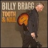 Billy Bragg (빌리 브랙) - Tooth & Nail