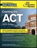 Princeton Review Cracking the ACT, 2015