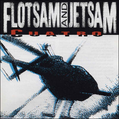 Flotsam And Jetsam (플롯섬 앤 젯섬) - Cuatro