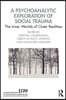 Psychoanalytic Exploration of Social Trauma