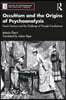 'Occultism and the Origins of Psychoanalysis' and 'Sigmund Freud and The Forsyth Case' (2 Volume Set)