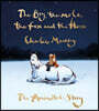 The Boy, the Mole, the Fox and the Horse: The Animated Story